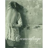 Camouflage by Leach, Neil, 9780262622004