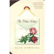 The Hatbox Letters A Novel by Powning, Beth, 9780312352004
