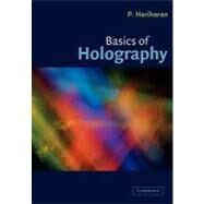 Basics of Holography by P. Hariharan, 9780521002004