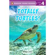Totally Turtles! by Ginjer L. Clarke, 9780593522004