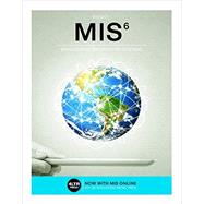MIS 6 (with Online, 1 term (6 months) Printed Access Card) by Bidgoli, Hossein, 9781305632004