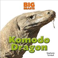 Komodo Dragon by Turnbull, Stephanie, 9781625882004