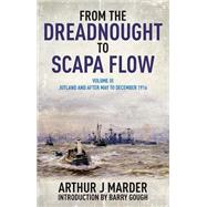 From the Dreadnought to Scapa Flow by Marder, Arthur J.; Gough, Barry, 9781848322004