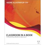 Adobe Illustrator CS3 Classroom in a Book : The Official Training Workbook from Adobe Systems by Adobe Creative Team, Sandee, 9780321492005