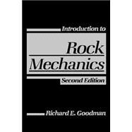 Introduction to Rock Mechanics by Goodman, Richard E., 9780471812005