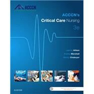 Acccn's Critical Care Nursing by Aitken, Leanne; Marshall, Andrea; Chaboyer, Wendy, 9780729542005