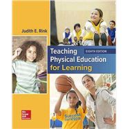 Looseleaf for Teaching Physical Education for Learning by Rink, Judith, 9781260392005