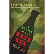 A Bottle in the Gaza Sea by Zenatti, Valerie, 9781599902005