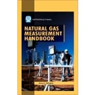 Natural Gas Measurement Handbook by Gallagher, James E., 9781933762005