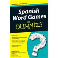 Spanish Word Games For Dummies by Cohen, Adam; Frates, Leslie, 9780470502006