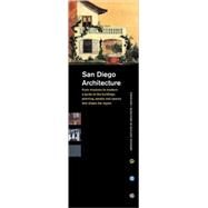 San Diego Architecture from Mission to Modern by Sutro, Dirk, 9780972602006