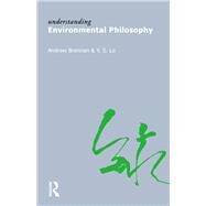 Understanding Environmental Philosophy by Brennan,Andrew, 9781844652006