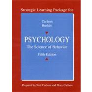 Strategic Learning Package for Psychology: The Science of Behavior by Carlson, Mary; Carlson, Neil R., 9780205262007