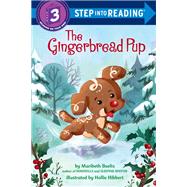 The Gingerbread Pup by Boelts, Maribeth, 9780525582007