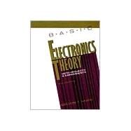 Basic Electrical Theory With Projects by Horn, Delton, 9780830642007