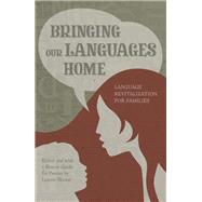 Bringing Our Languages Home by Hinton, Leanne, 9781597142007