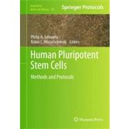 Human Pluripotent Stem Cells by Schwartz, Phillip H.; Wesselschmidt, Robin L., 9781617792007