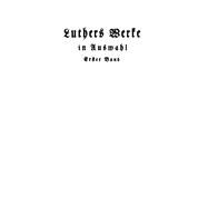 Schriften Von 1517-1520 by Luther, Martin; Clemen, Otto; Leitzmann, Albert (CON), 9783110122008