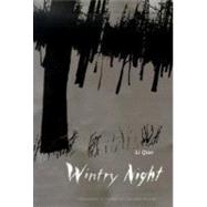 Wintry Night by Qiao, Li, 9780231122009