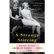 A Strange Stirring by Coontz, Stephanie, 9780465002009