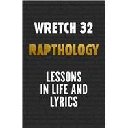 Rapthology by Sinclair, Jermaine Scott a.k.a. Wretch 32, 9781785152009