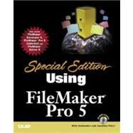 Special Edition Using Filemaker Pro 5 by Coulombre, Rich; Price, Lisa, 9780789722010