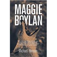 Maggie Boylan by Henson, Michael, 9780804012010