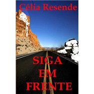Siga Em Frente by Resende, Celia, 9781523682010