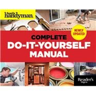 Complete Do-It-Yourself Manual by Family Handyman, 9781621452010