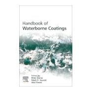 Handbook of Waterborne Coatings by Tiwari, Atul; Soucek, Mark D.; Zarras, Peter, 9780128142011