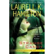 Strange Candy by Hamilton, Laurell K., 9780425212011