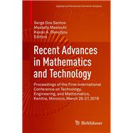 Recent Advances in Mathematics and Technology by Dos Santos, Serge; Maslouhi, Mostafa; Okoudjou, Kasso A., 9783030352011