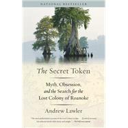 The Secret Token by LAWLER, ANDREW, 9780385542012
