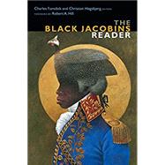 The Black Jacobins Reader by Forsdick, Charles; Hogsbjerg, Christian, 9780822362012