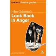 John Osborne's Look Back in Anger by Sierz, Aleks, 9780826492012
