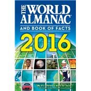 The World Almanac and Book of Facts 2016 by Janssen, Sarah, 9781600572012