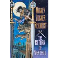 The Return Of NightFall by Reichert, Mickey Zucker (Author), 9780756402013