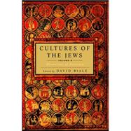 Cultures of the Jews, Volume 2 by BIALE, DAVID, 9780805212013