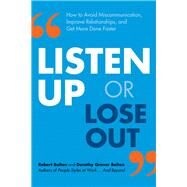 Listen Up or Lose Out by Bolton, Robert; Bolton, Dorothy Grover, 9780814432013