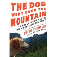 The Dog Went over the Mountain by Zheutlin, Peter, 9781643132013