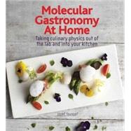 Molecular Gastronomy at Home by Youssef, Jozef; Spence, Charles, 9781770852013