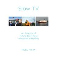 Slow TV by Puijk, Roel, 9781789382013