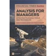 Ft Guide to Analysis for Managers by Bensoussan, Babette; Fleischer, Craig, 9780273722014