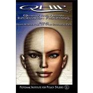 Quantifying Human Information Processing by McBride, Dennis K.; Schmorrow, Dylan; Bliss, James P.; Boot, Walter R.; Caggiano, Daniel; Compton, D.E; Drexler, J M.; Folds, Dennis J.; Freeman, Frederick G.; Hancock, P A.; Jones, M B.; Kennedy, Robert S.; Kramer, Arthur F.; McCarley, Jason S.; Mikulka,, 9780739112014