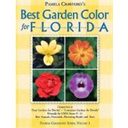 Best Garden Color for Florida,Crawford, Pamela,9780971222014