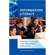 Information Literacy by Riedling, Ann Marlow, 9781591582014