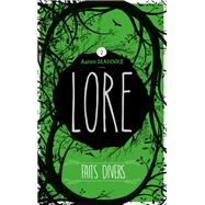 Lore - Tome 2 by Aaron Mahnke, 9782017102014