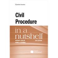 Civil Procedure in a Nutshell(Nutshells) by Miller, Arthur R.; Steinman, Adam N., 9798317702014