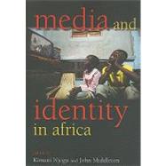 Media and Identity in Africa by Njogu, Kimani, 9780253222015
