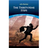 The Thirty-Nine Steps by Buchan, John, 9780486282015